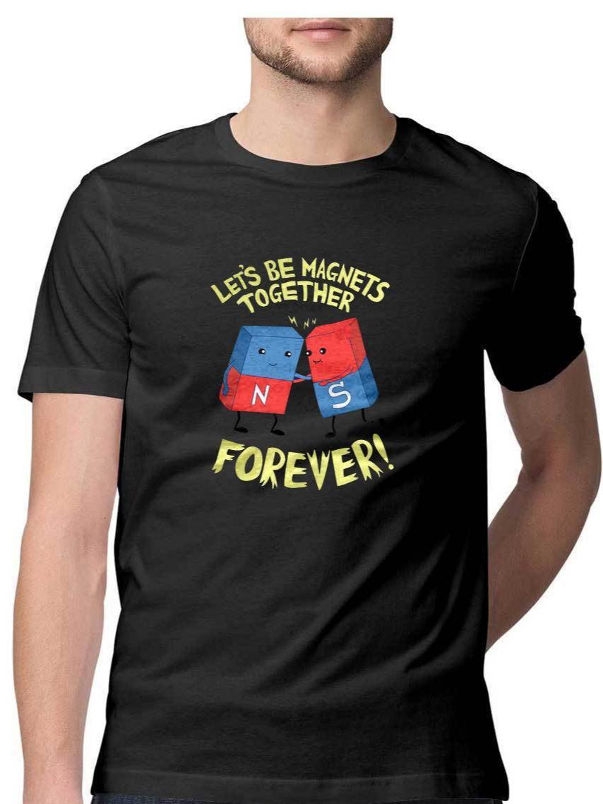 Lets be Magnets T-Shirt - Insane Tees