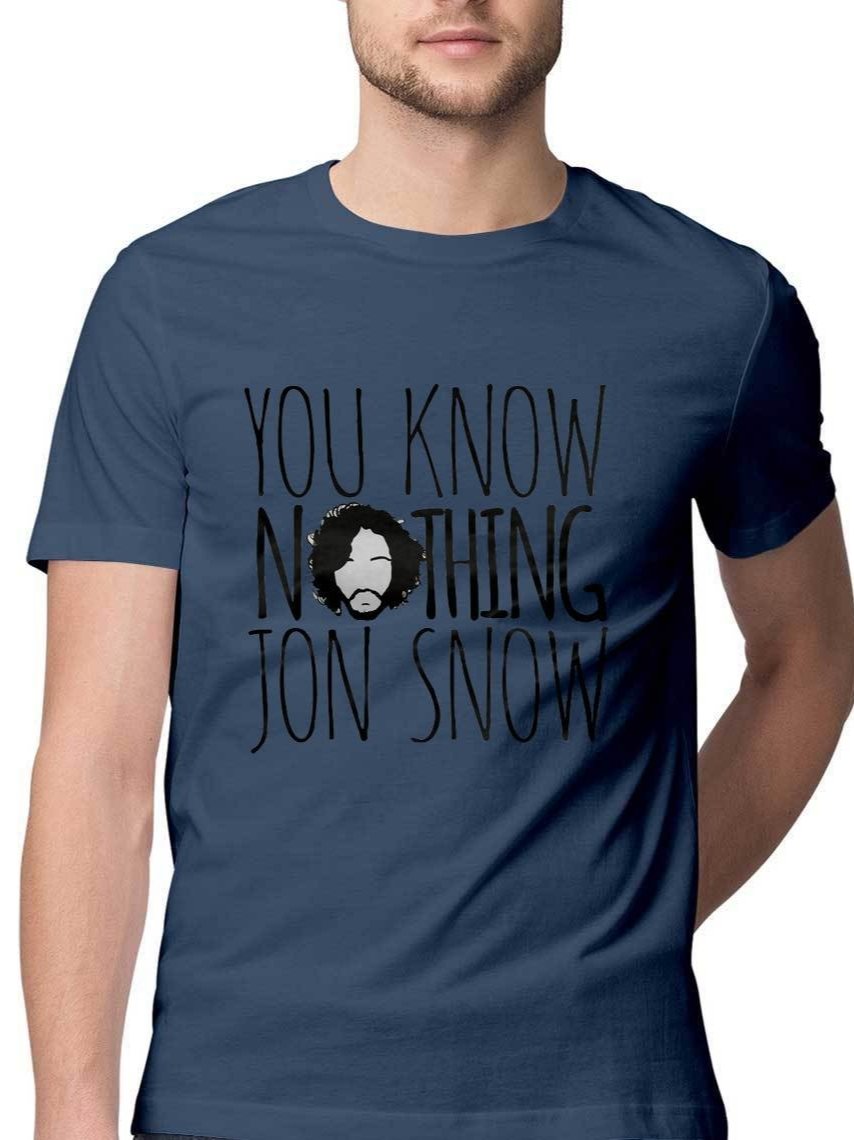 You know nothing John Snow - Game of Thrones - Insane Tees