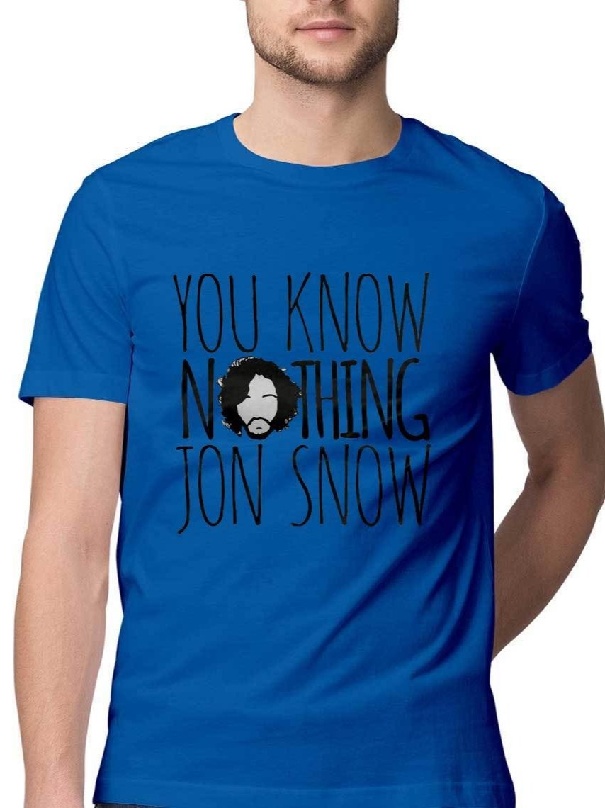 You know nothing John Snow - Game of Thrones - Insane Tees