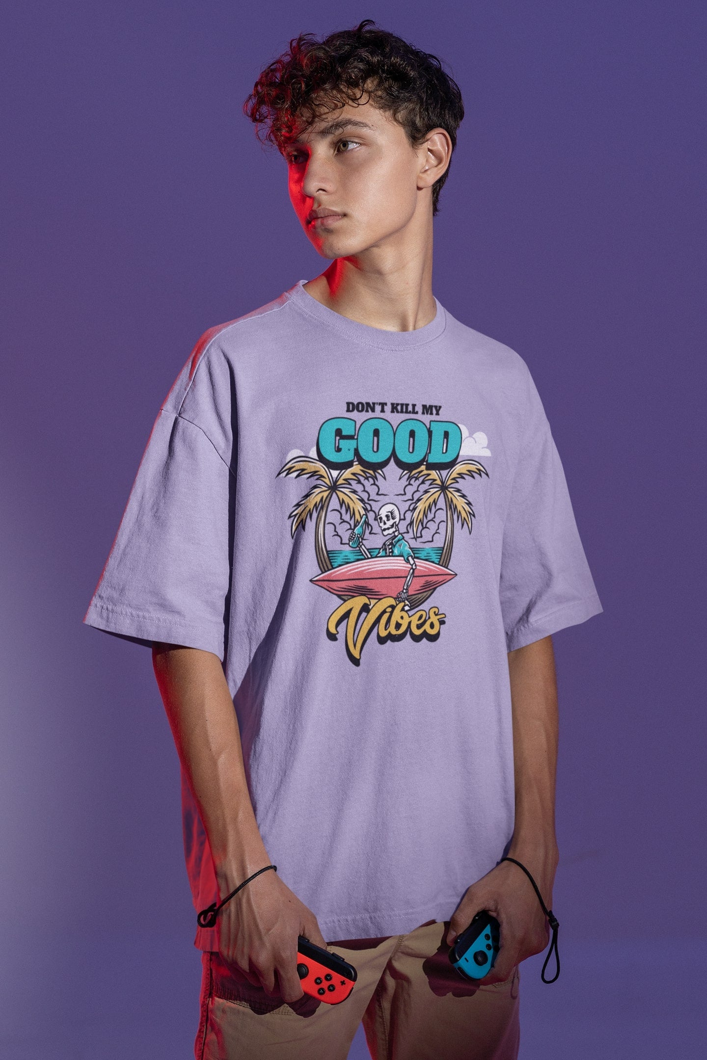 Dont Kill My Good Vibes - Unisex Oversized T-shirt