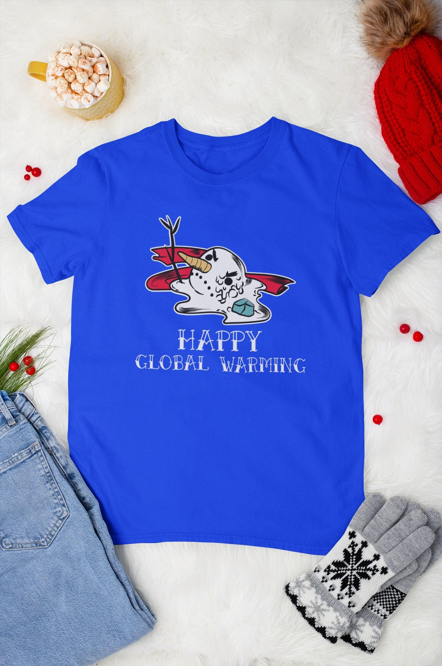 Happy Global Warming Funny T-Shirt
