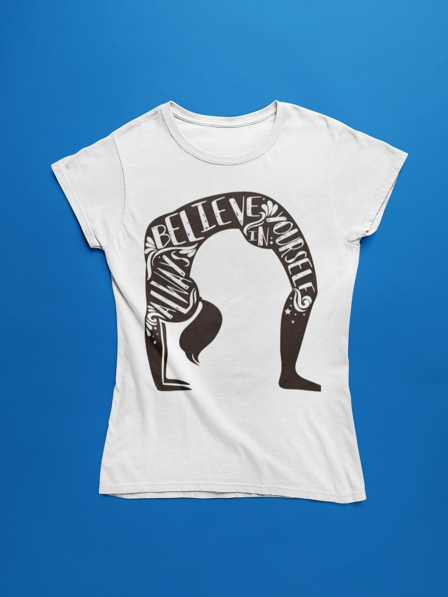 Believe in Yourself Yoga Tees - Insane Tees