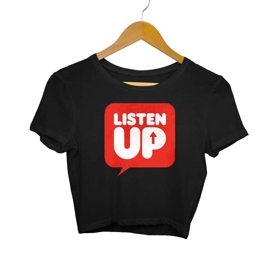 Listen Up T-Shirt for Women - Insane Tees