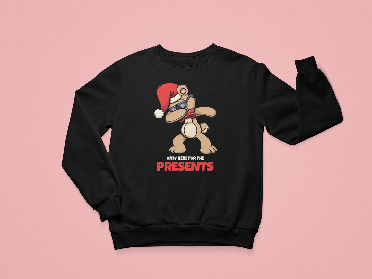 Only Here for Presents Sweatshirt