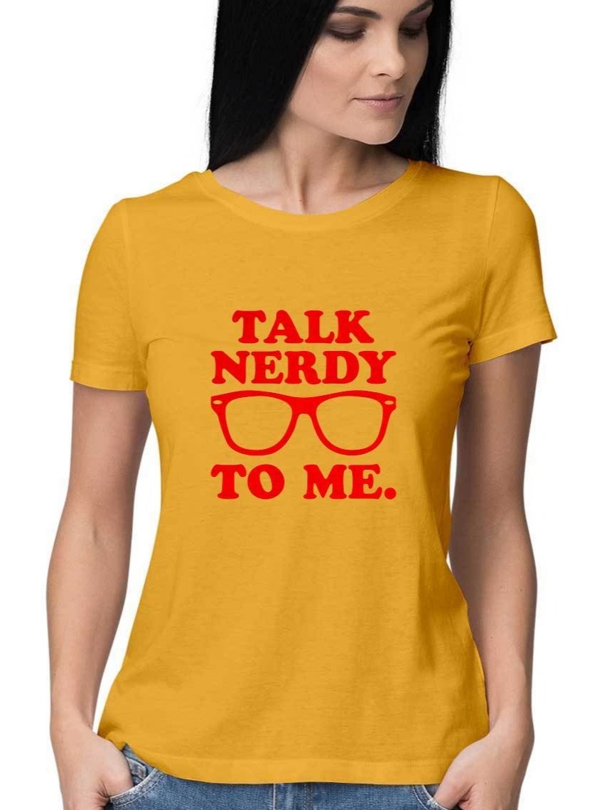 Talk Nerdy to Me half sleeve T-Shirt - Insane Tees