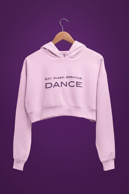 thelegalgang,Eat Sleep Dance Graphic Crop Hoodies,.