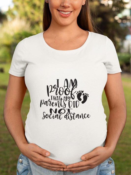 thelegalgang,I am Proof No Social Distance Graphic Maternity T shirt,WOMEN.
