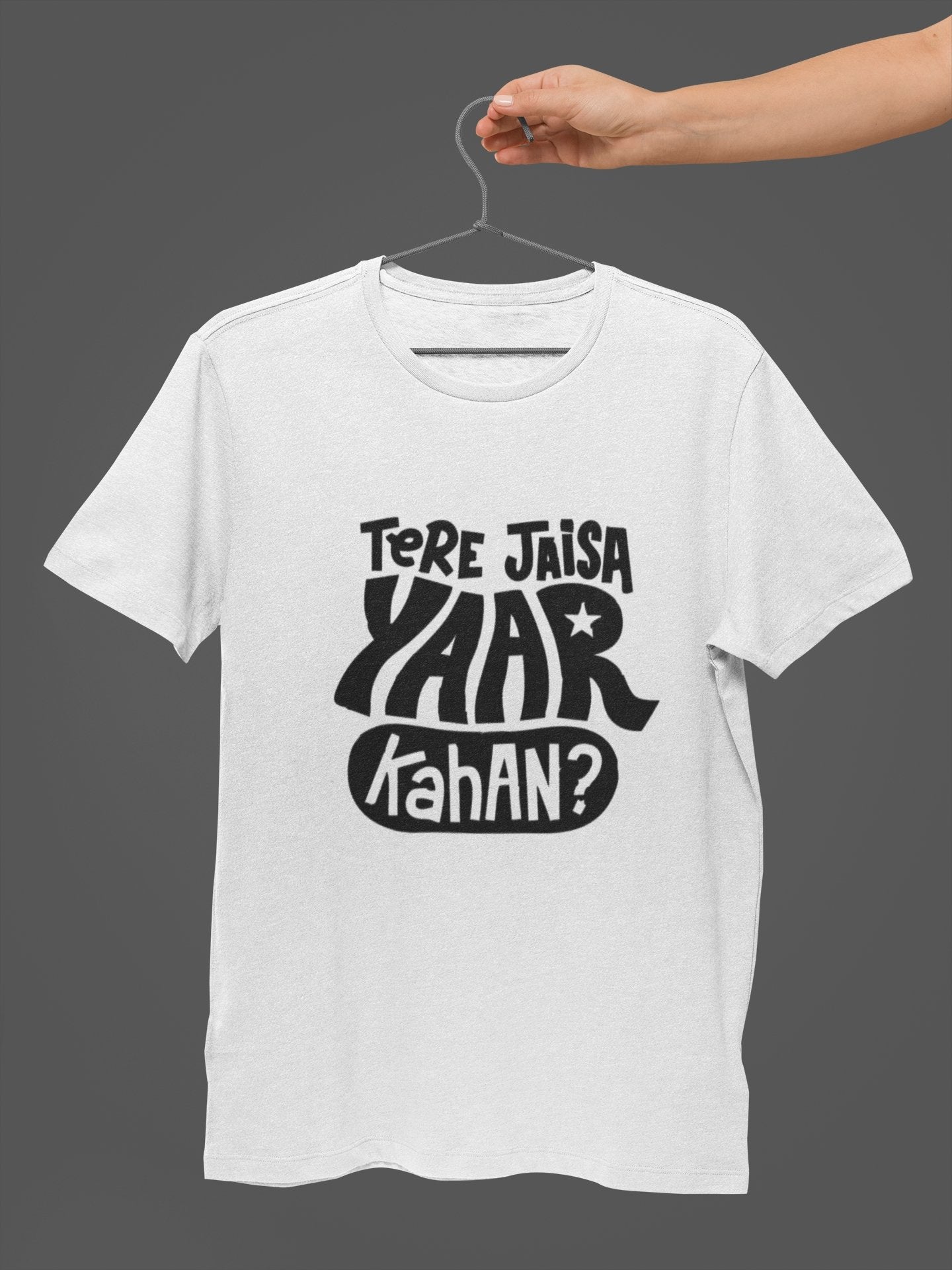 Tere Jaisa Yaar Kahaan - Insane Tees