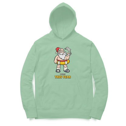 No Gift This Year Santa Hoodies