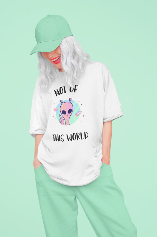 Not of this World - Unisex Oversized T-shirt
