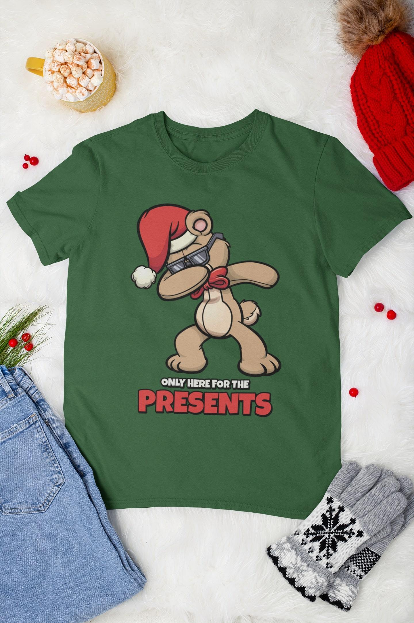 Only Here for Presents Funny Christmas T-Shirt