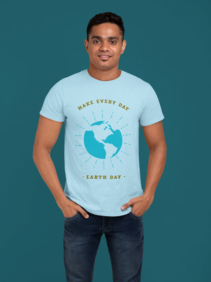 Make Every Day Earth Day Environment T-Shirt - Insane Tees